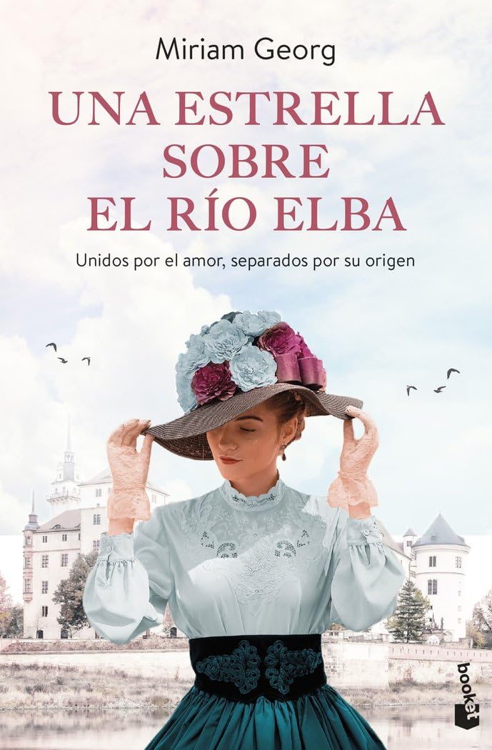Una estrella sobre el río Elba: Los amantes de Hamburgo, 1 (Novela, Band 1) Contemporary literature