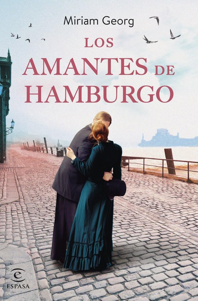 Los amantes de Hamburgo (Espasa Narrativa, Band 2) Contemporary literature