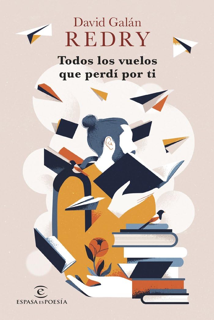 Todos los vuelos que perdí por ti (ESPASAesPOESÍA) Personalities