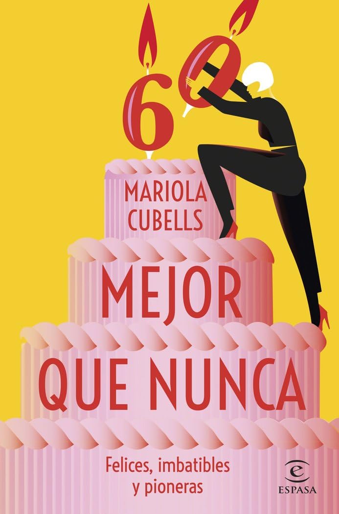 Mejor que nunca: Felices, imbatibles y pioneras book