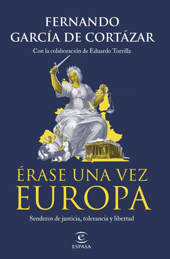 Érase una vez Europa: Senderos de justicia, tolerancia y libertad book
