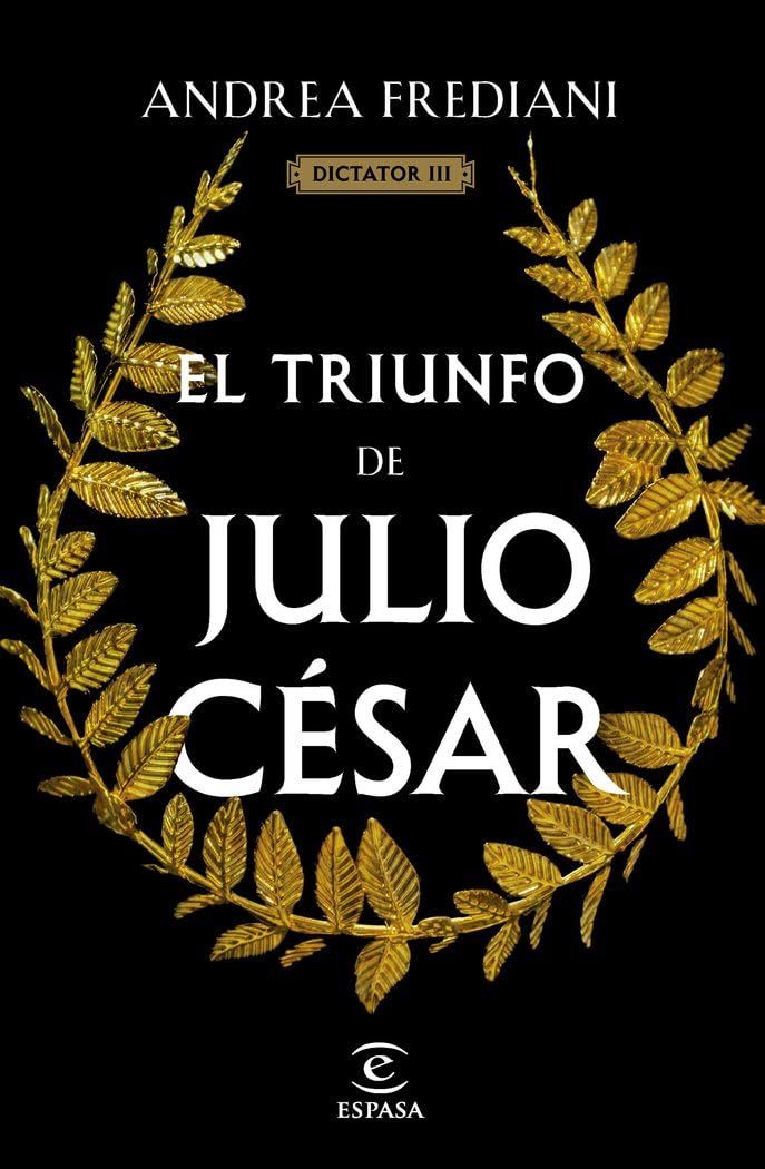 El triunfo de Julio César (Serie Dictator 3) book