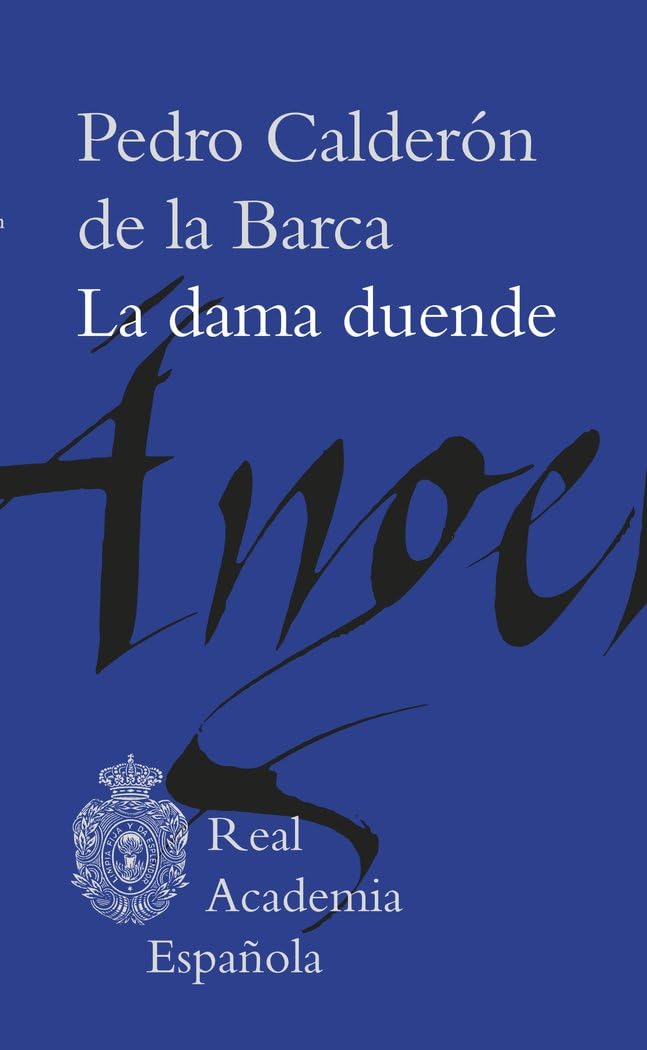 La dama duende (Biblioteca clásica RAE) Classics