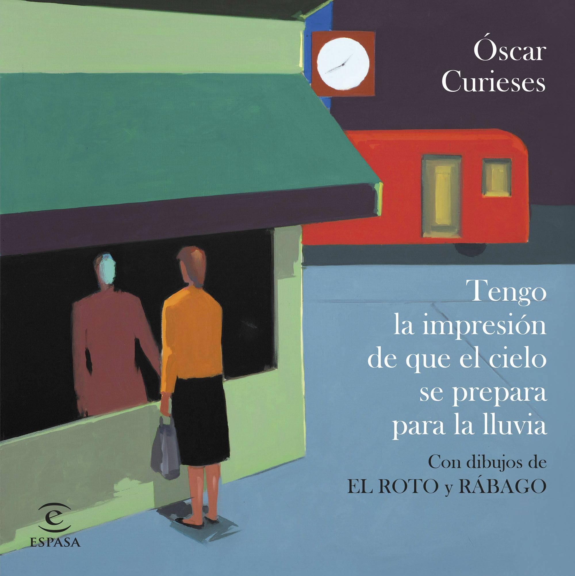 Tengo la impresión de que el cielo se prepara para la lluvia (ESPASAesPOESÍA) Contemporary literature