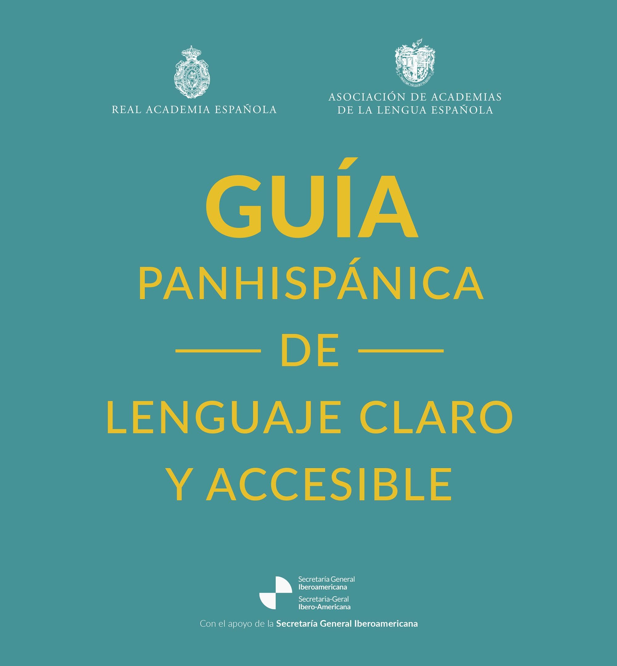 Guía panhispánica de lenguaje claro y accesible book