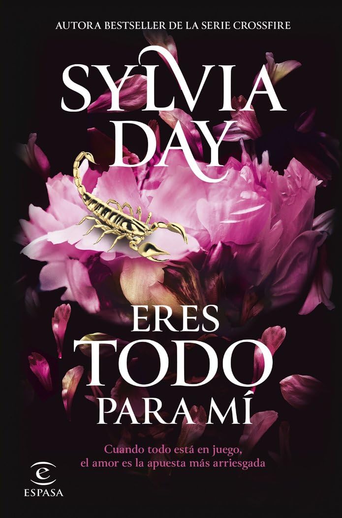 Eres todo para mí: De la autora bestseller de la serie Crossfire (Espasa Narrativa, Band 2) Contemporary literature