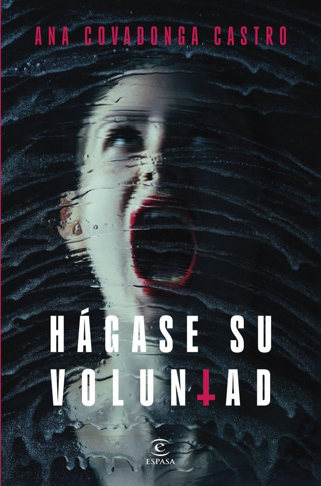Hágase su voluntad (ESPASA NARRATIVA) Contemporary literature