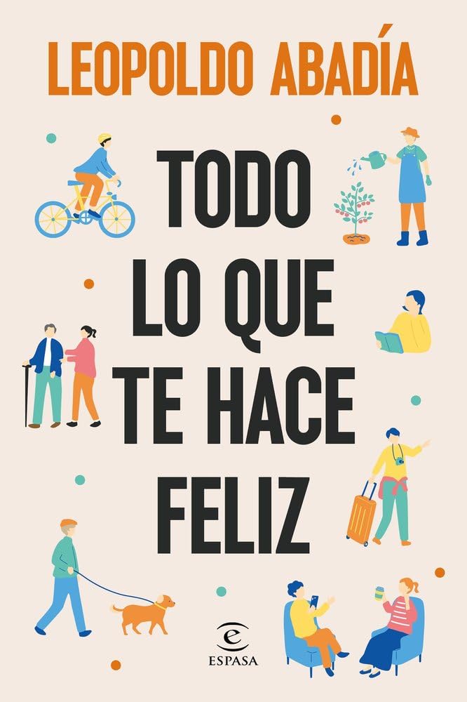 Todo lo que te hace feliz book