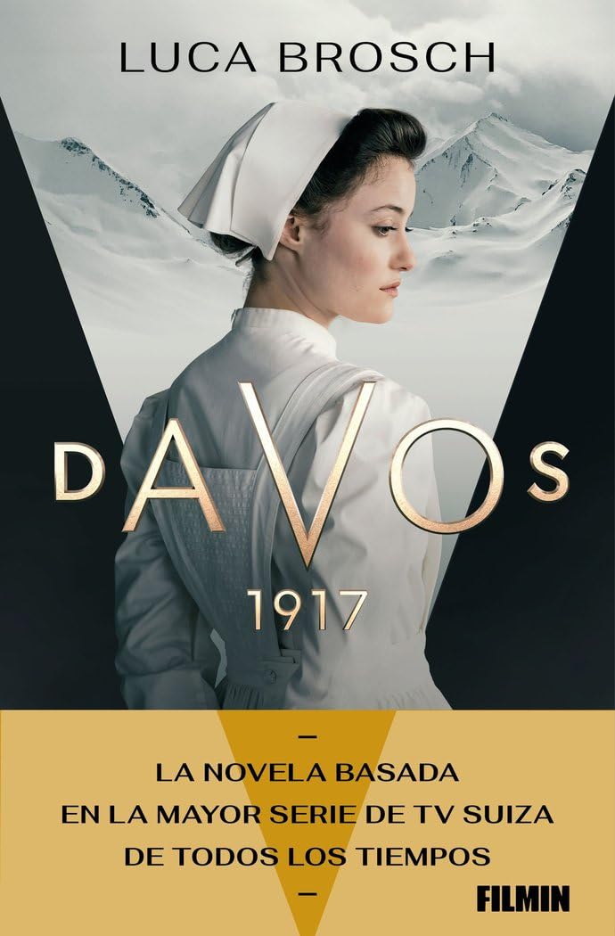 Davos, 1917: Antes de que el mundo siga girando book
