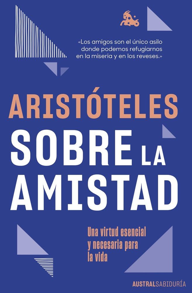 Sobre la amistad: Una virtud esencial y necesaria para la vida book