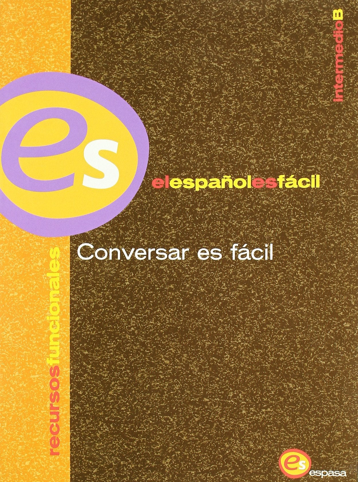Conversar es fácil Foreign Languages ​​& Dictionaries