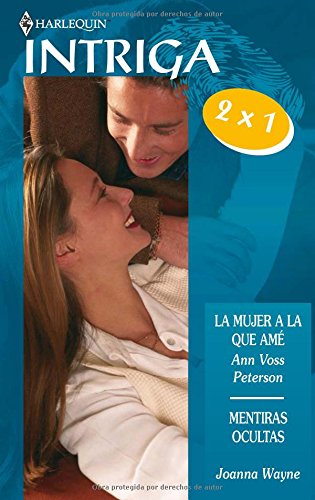 Mujer a la que ame, la/ mentiras ocultas (pack) Books