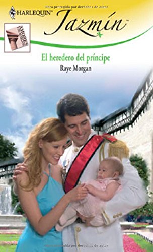 El heredero del príncipe: Amores palaciegos (3) (Miniserie Jazmín) book