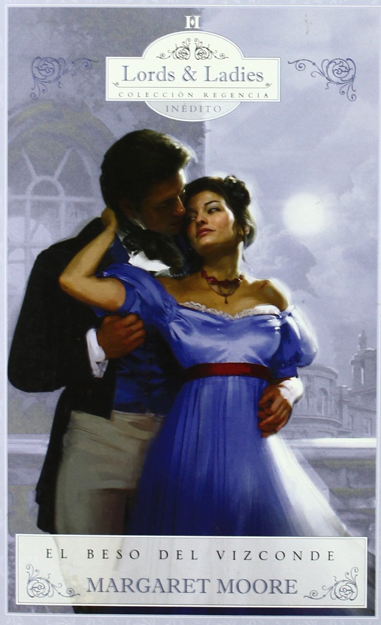 Beso del vizconde, el (Lords & Ladies Regencia) Books