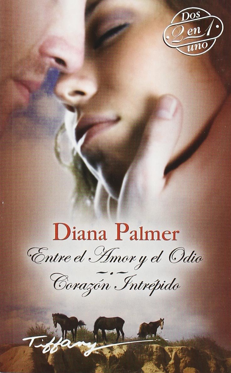 Entre el amor / corazon intrepido book