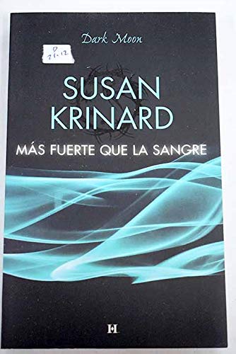 Más fuerte que la sangre Books