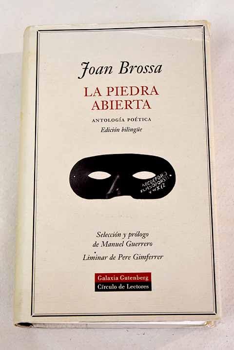 La piedra abierta: antología poética Books