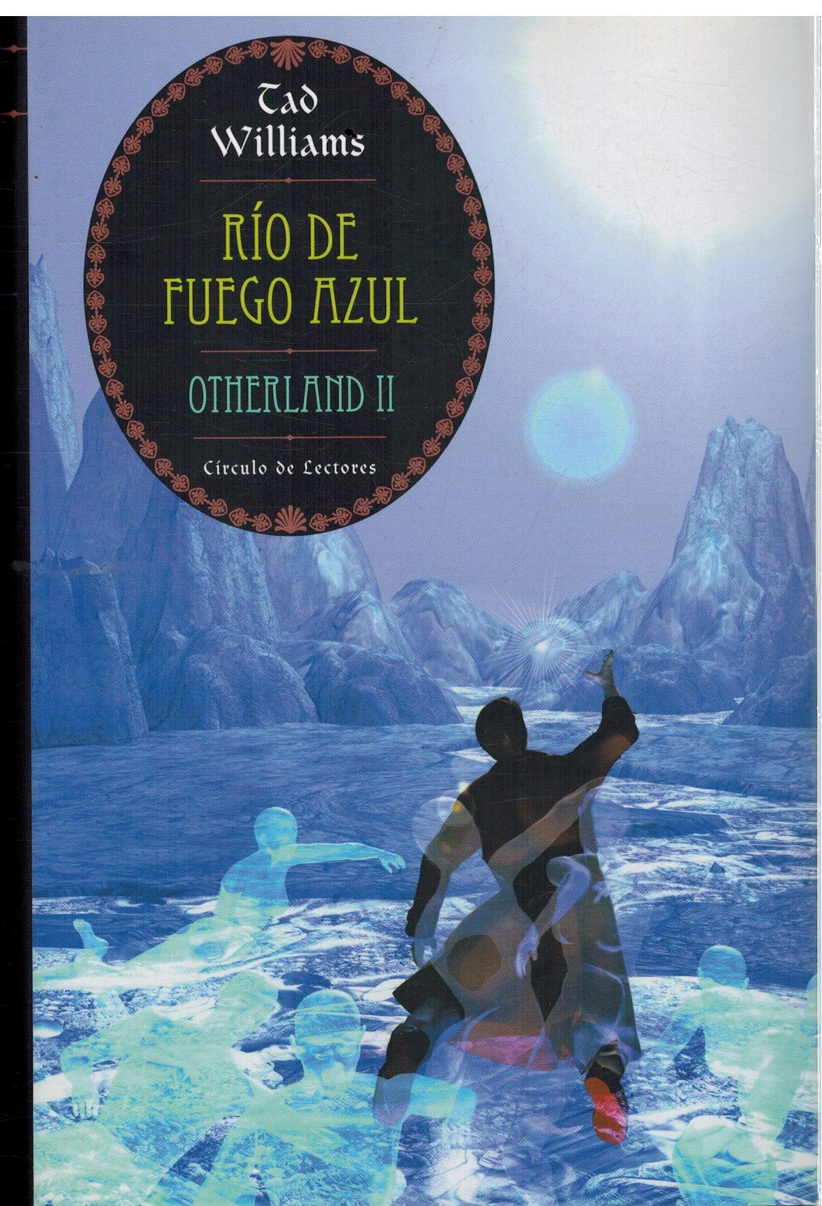 Rio De Fuego Azul. Otherland Ii book