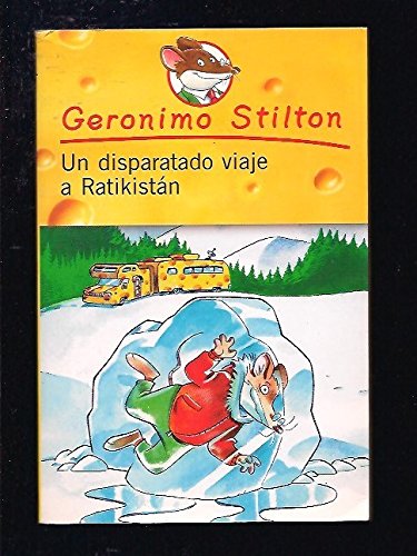 Un Disparatado Viaje A Ratikistán book