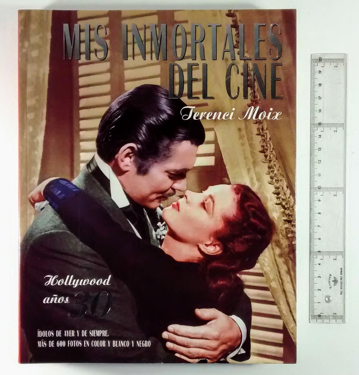 Mis inmortales del cine: Hollywod años 30 book
