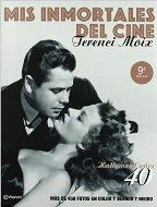 Mis inmortales del cine: Hollywood años 40 book