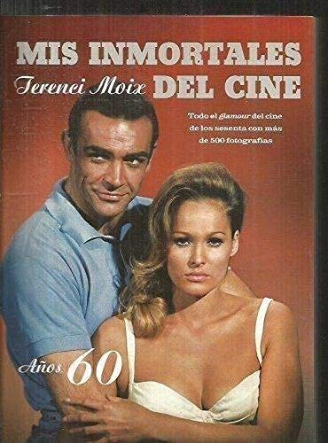 Mis inmortales del cine: años 60 book