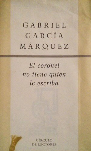 El coronel no tiene quien le escriba book
