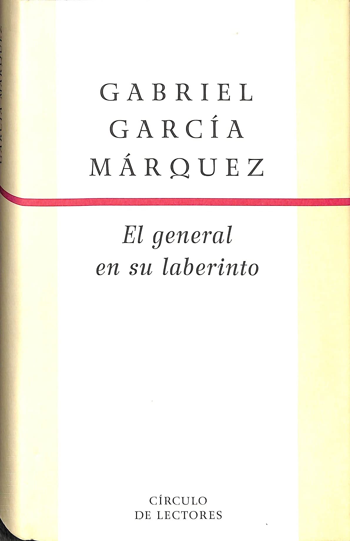 General en su laberinto, el Garcia Marquez, Gabriel Books