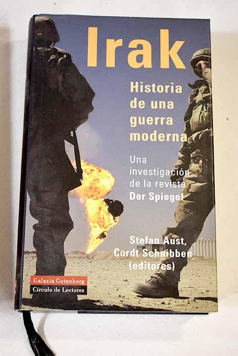 Irak: historia de una guerra moderna book