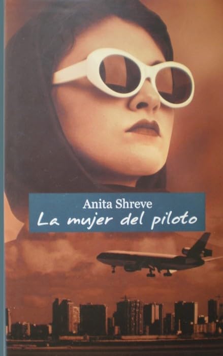 La Mujer Del Piloto book