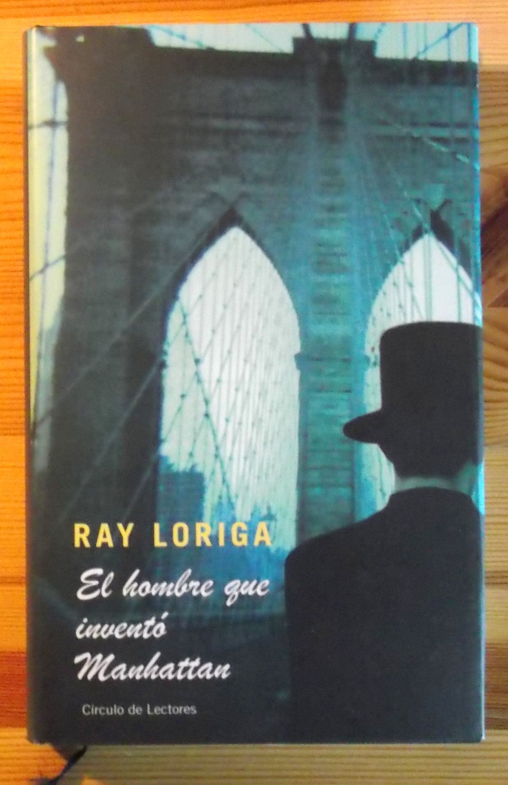 El hombre que inventó Manhattan book
