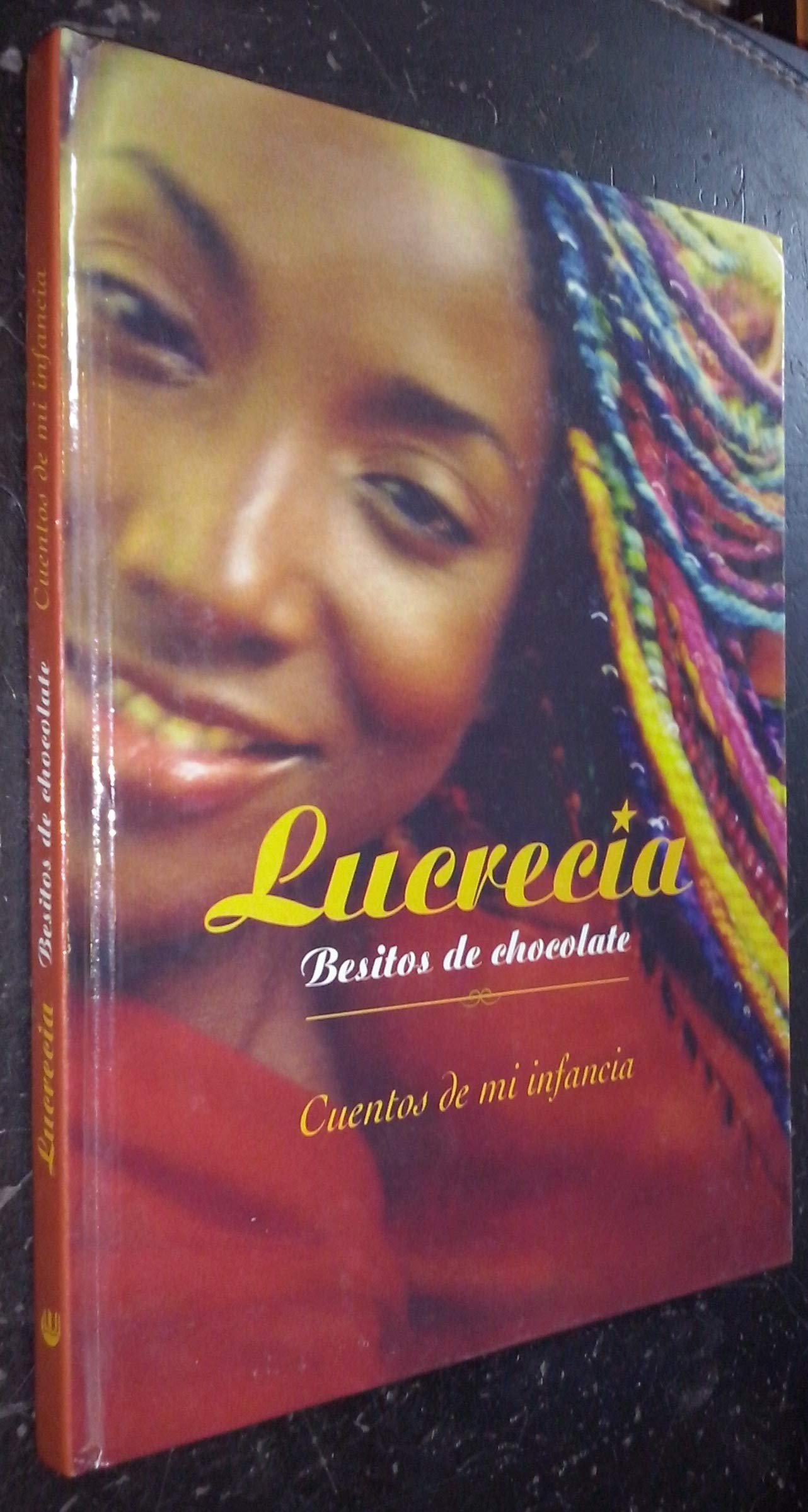 Besitos De Chocolate. Cuentos De Mi Infancia Books