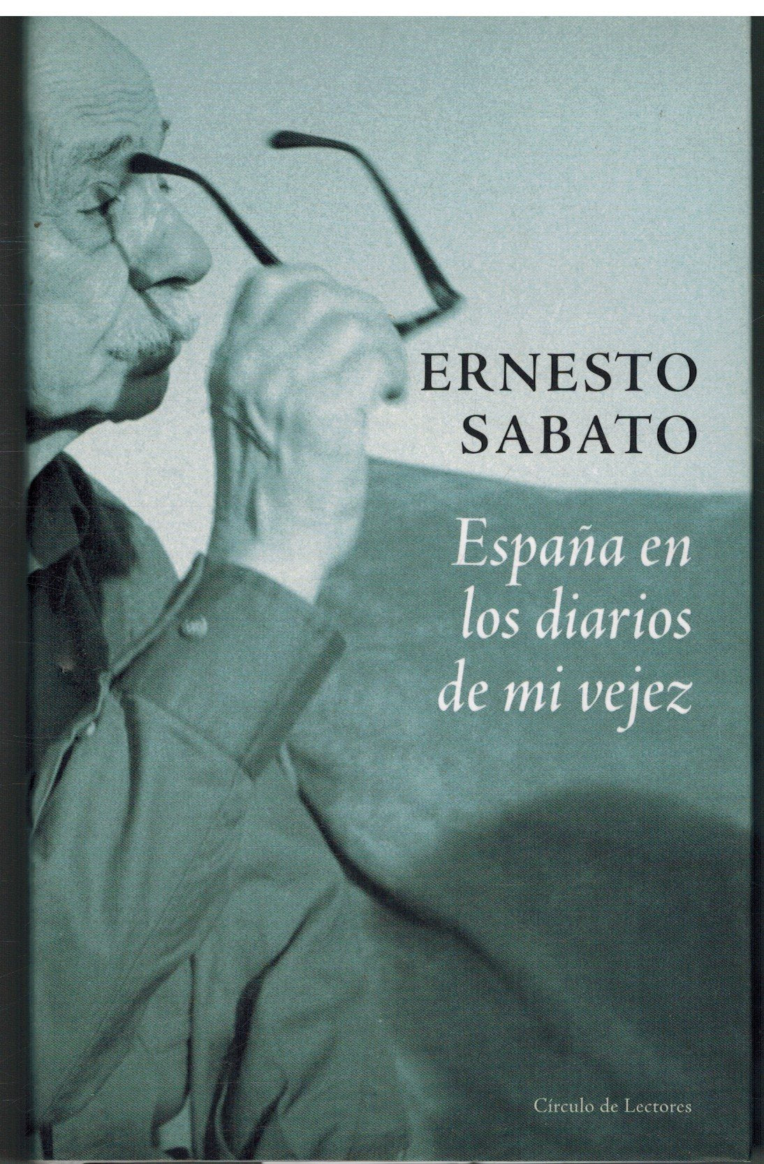 España en los diarios de mi vejez Books