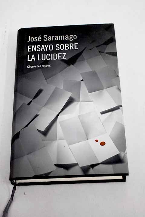 Ensayo sobre la lucidez book
