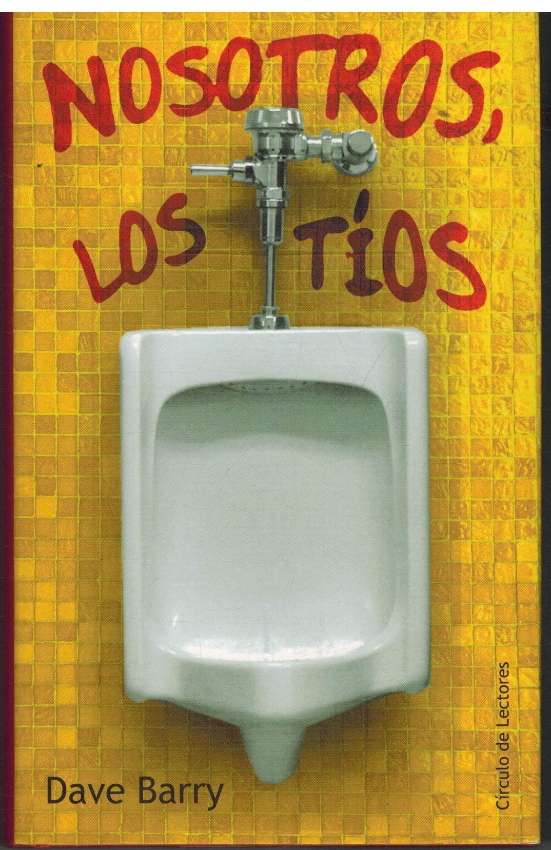 Product Image: Nosotros, los tíos