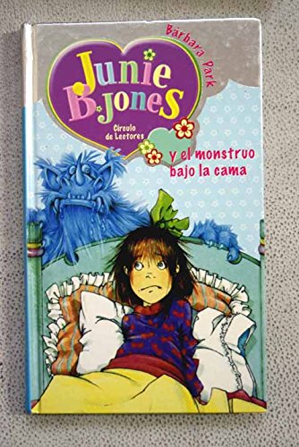 Junie B. Jones y el monstruo bajo la cama Books