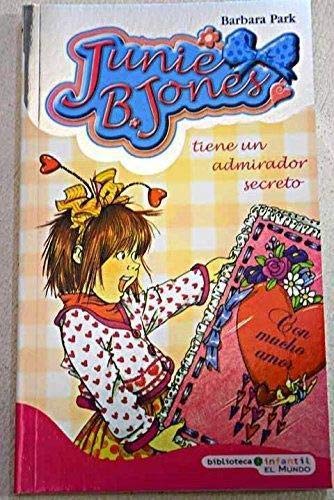 Junie B. Jones Tiene Un Admirador Secreto Park, Barbara Books