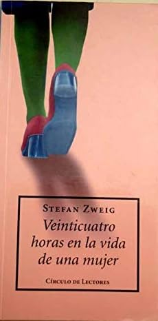 Veinticuatro horas en la vida de una mujer Books