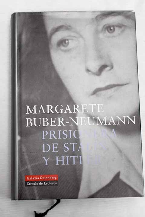 Prisionera de Stalin y Hitler : un mundo en la oscuridad Books