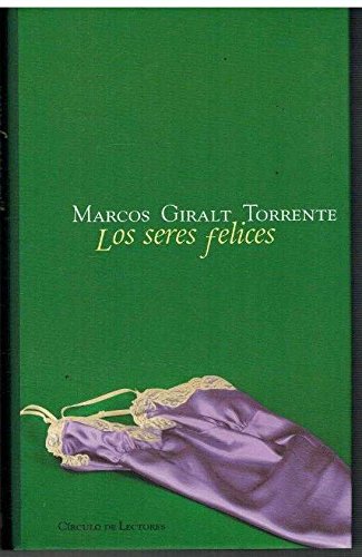Los seres felices Books