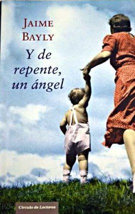 Y de repente, un ángel book