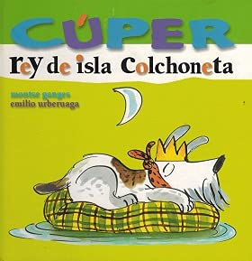 Cúper. Rey De Isla Colchoneta book