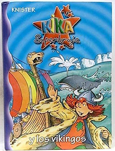 Kika superbruja y los vikingos (2006) book
