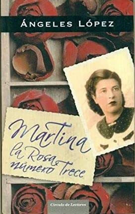 Martina, la rosa número trece Books
