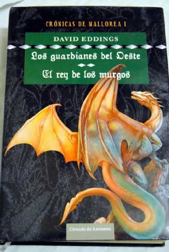 Los guardianes del oeste ; El rey de los Murgos book
