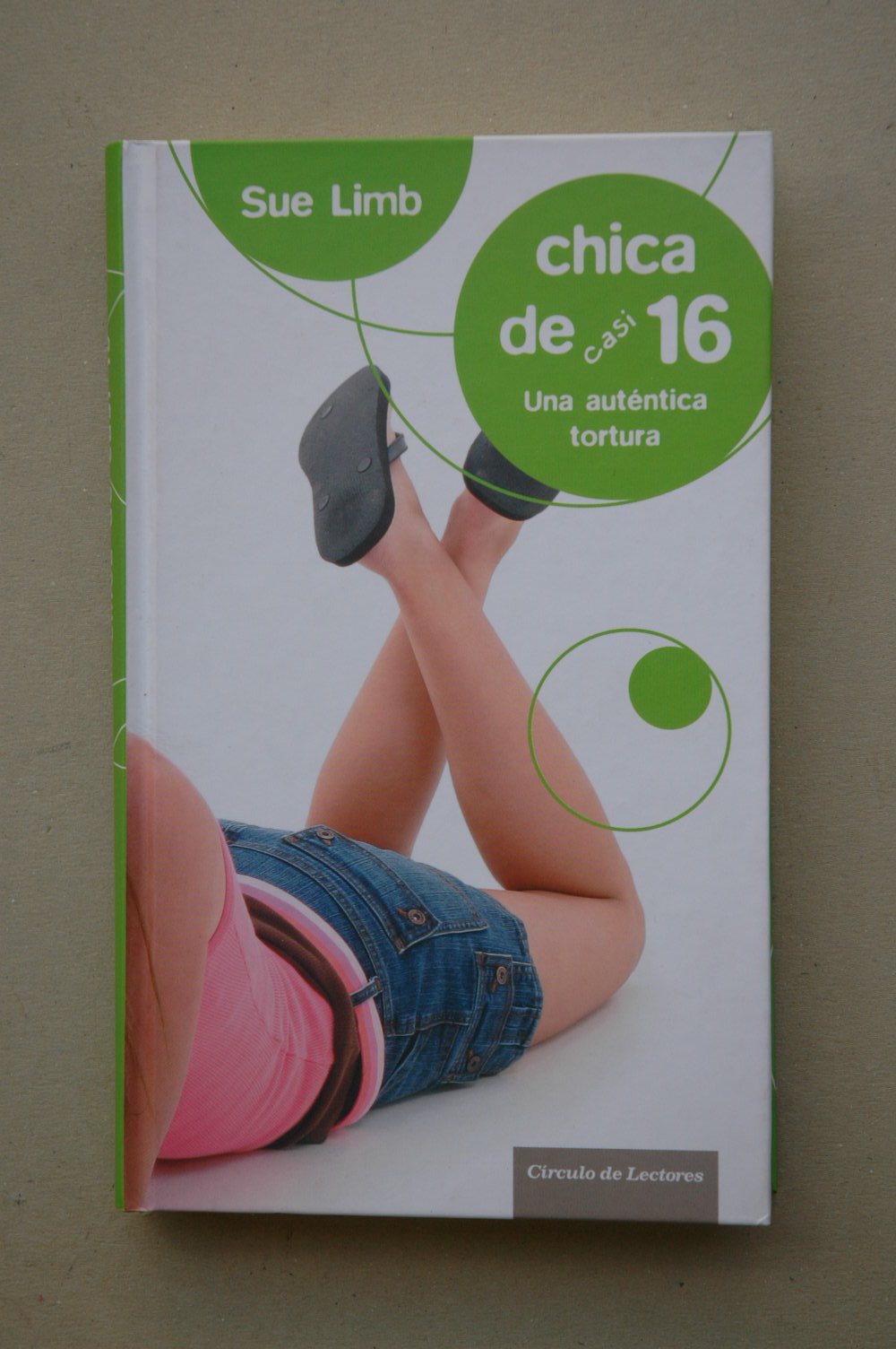 Chica de casi 16, una auténtica tortura book