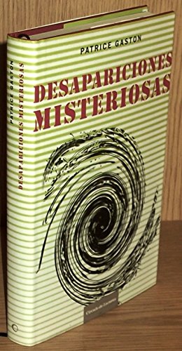 Desapariciones misteriosas: el cosmos nos observa book