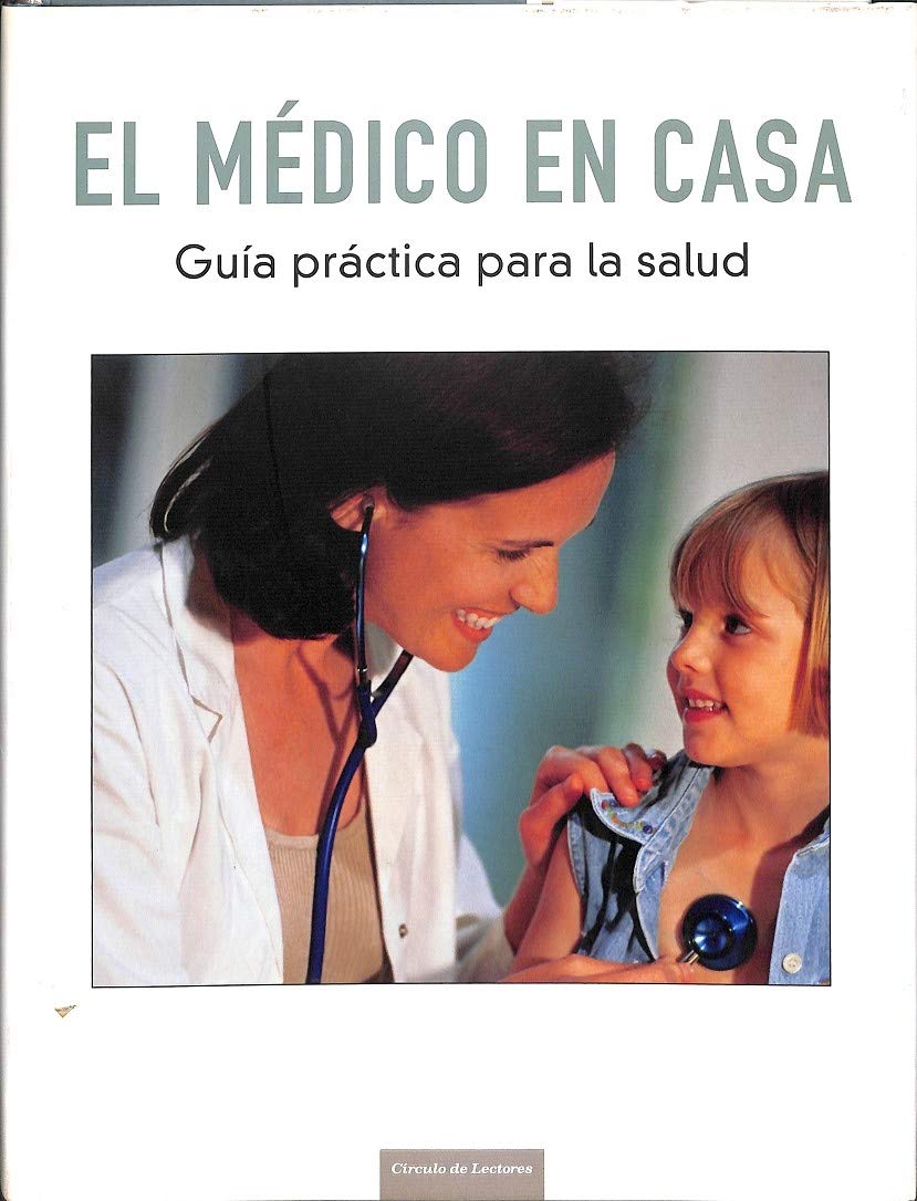 El Médico En Casa book