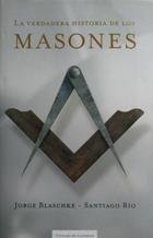 La verdadera historia de los masones book