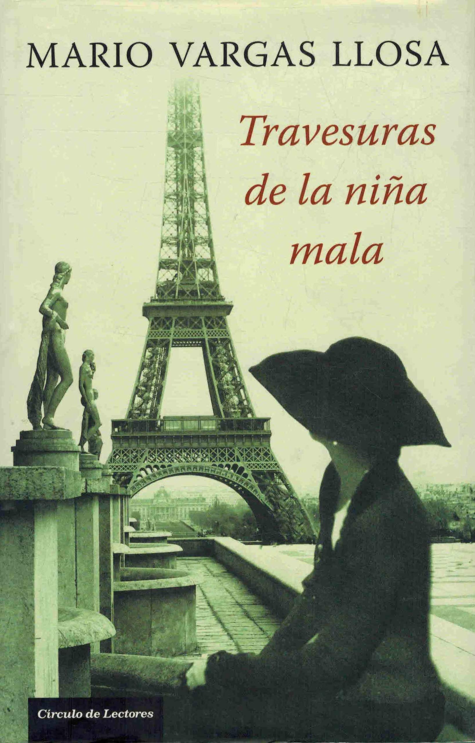 Travesuras de la niña mala / Travesuras de la nina mala book